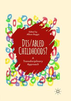 Cover of the book Dis/abled Childhoods?