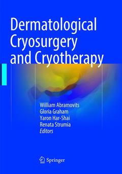 Couverture de l’ouvrage Dermatological Cryosurgery and Cryotherapy