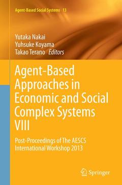 Couverture de l’ouvrage Agent-Based Approaches in Economic and Social Complex Systems VIII