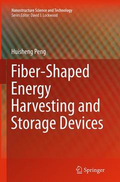Couverture de l’ouvrage Fiber-Shaped Energy Harvesting and Storage Devices