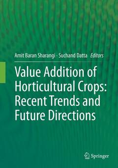 Cover of the book Value Addition of Horticultural Crops: Recent Trends and Future Directions