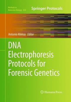 Couverture de l’ouvrage DNA Electrophoresis Protocols for Forensic Genetics