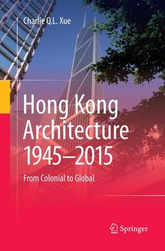 Couverture de l’ouvrage Hong Kong Architecture 1945-2015