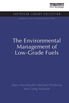 Couverture de l’ouvrage The Environmental Management of Low-Grade Fuels