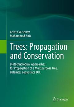 Couverture de l’ouvrage Trees: Propagation and Conservation