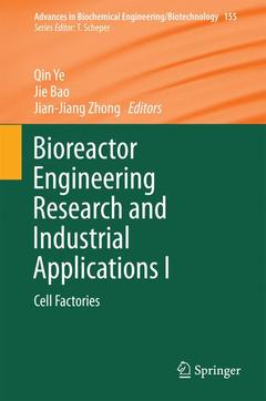Couverture de l’ouvrage Bioreactor Engineering Research and Industrial Applications I