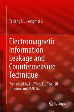 Couverture de l’ouvrage Electromagnetic Information Leakage and Countermeasure Technique