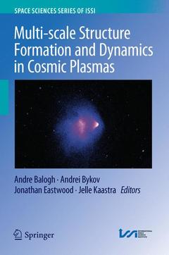 Couverture de l’ouvrage Multi-scale Structure Formation and Dynamics in Cosmic Plasmas