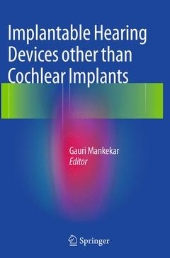 Couverture de l’ouvrage Implantable Hearing Devices other than Cochlear Implants