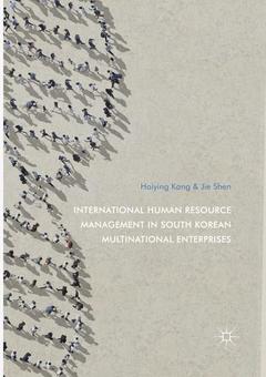 Couverture de l’ouvrage International Human Resource Management in South Korean Multinational Enterprises