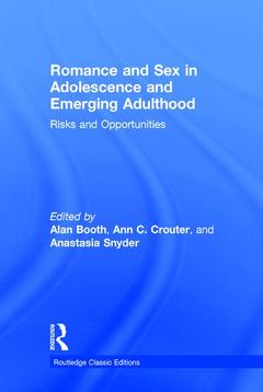 Cover of the book Romance and Sex in Adolescence and Emerging Adulthood