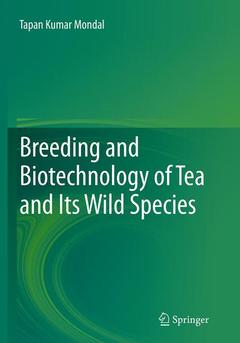Couverture de l’ouvrage Breeding and Biotechnology of Tea and its Wild Species
