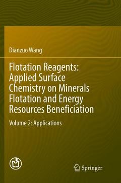 Cover of the book Flotation Reagents: Applied Surface Chemistry on Minerals Flotation and Energy Resources Beneficiation