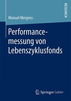Couverture de l’ouvrage Performancemessung von Lebenszyklusfonds