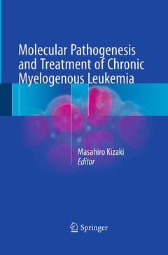 Couverture de l’ouvrage Molecular Pathogenesis and Treatment of Chronic Myelogenous Leukemia