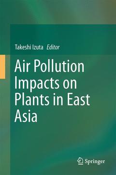 Cover of the book Air Pollution Impacts on Plants in East Asia