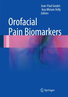 Couverture de l’ouvrage Orofacial Pain Biomarkers