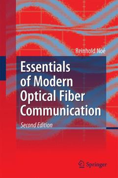 Couverture de l’ouvrage Essentials of Modern Optical Fiber Communication