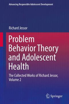 Couverture de l’ouvrage Problem Behavior Theory and Adolescent Health 