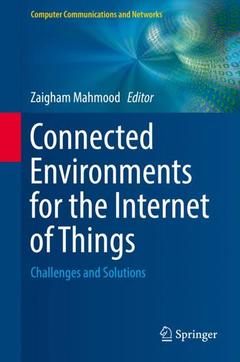 Couverture de l’ouvrage Connected Environments for the Internet of Things