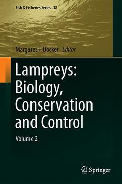 Couverture de l’ouvrage Lampreys: Biology, Conservation and Control