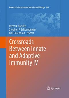 Couverture de l’ouvrage Crossroads Between Innate and Adaptive Immunity IV