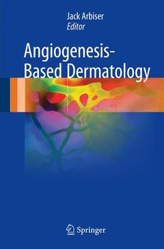 Couverture de l’ouvrage Angiogenesis-Based Dermatology