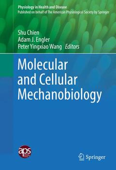Couverture de l’ouvrage Molecular and Cellular Mechanobiology