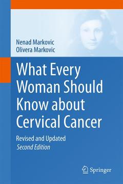 Couverture de l’ouvrage What Every Woman Should Know about Cervical Cancer