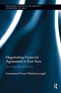 Couverture de l’ouvrage Negotiating Financial Agreement in East Asia