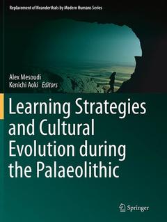 Couverture de l’ouvrage Learning Strategies and Cultural Evolution during the Palaeolithic