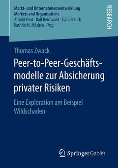 Couverture de l’ouvrage Peer-to-Peer-Geschäftsmodelle zur Absicherung privater Risiken