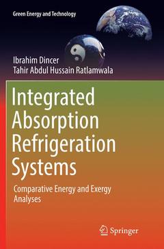 Couverture de l’ouvrage Integrated Absorption Refrigeration Systems