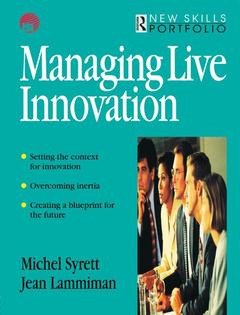 Couverture de l’ouvrage Managing Live Innovation