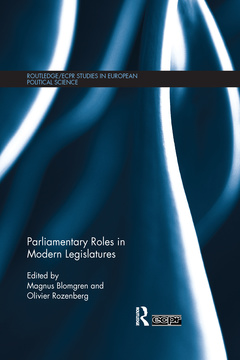 Couverture de l’ouvrage Parliamentary Roles in Modern Legislatures