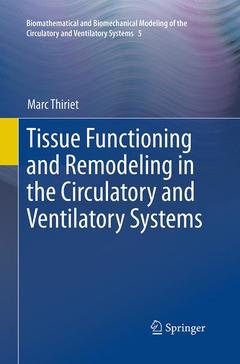 Couverture de l’ouvrage Tissue Functioning and Remodeling in the Circulatory and Ventilatory Systems