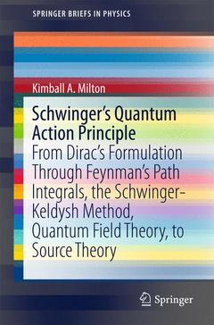 Couverture de l’ouvrage Schwinger's Quantum Action Principle