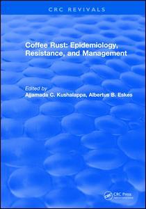 Couverture de l’ouvrage Coffee Rust: Epidemiology, Resistance and Management