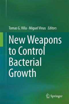 Couverture de l’ouvrage New Weapons to Control Bacterial Growth