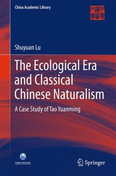 Couverture de l’ouvrage The Ecological Era and Classical Chinese Naturalism