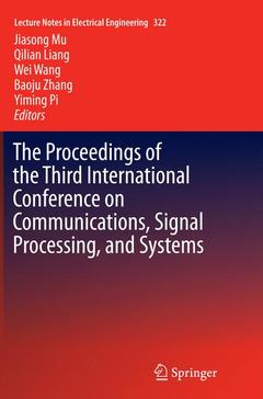Couverture de l’ouvrage The Proceedings of the Third International Conference on Communications, Signal Processing, and Systems