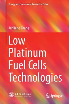 Couverture de l’ouvrage Low Platinum Fuel Cell Technologies