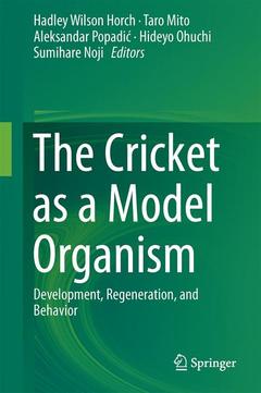 Couverture de l’ouvrage The Cricket as a Model Organism