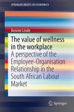 Couverture de l’ouvrage The Value of Wellness in the Workplace