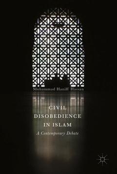 Couverture de l’ouvrage Civil Disobedience in Islam