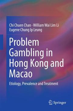Cover of the book Problem Gambling in Hong Kong and Macao