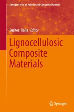 Couverture de l’ouvrage Lignocellulosic Composite Materials