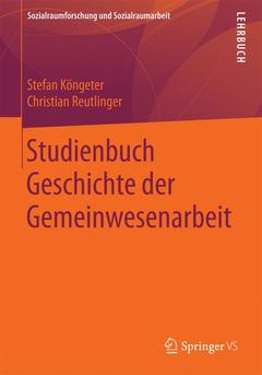 Cover of the book Studienbuch Geschichte der Gemeinwesenarbeit