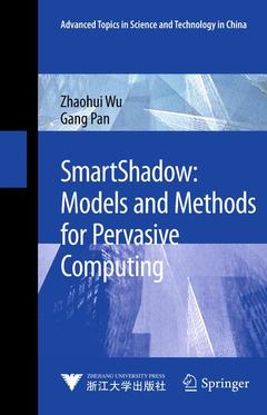 Couverture de l’ouvrage SmartShadow: Models and Methods for Pervasive Computing