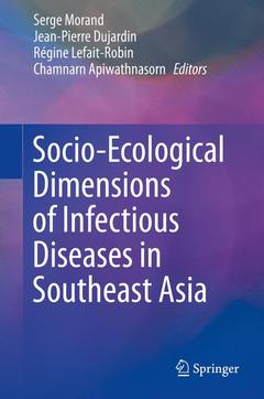 Couverture de l’ouvrage Socio-Ecological Dimensions of Infectious Diseases in Southeast Asia